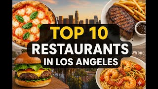Famous Top 10 Restaurants in Los Angeles (2025 Foodie Guide) Profile