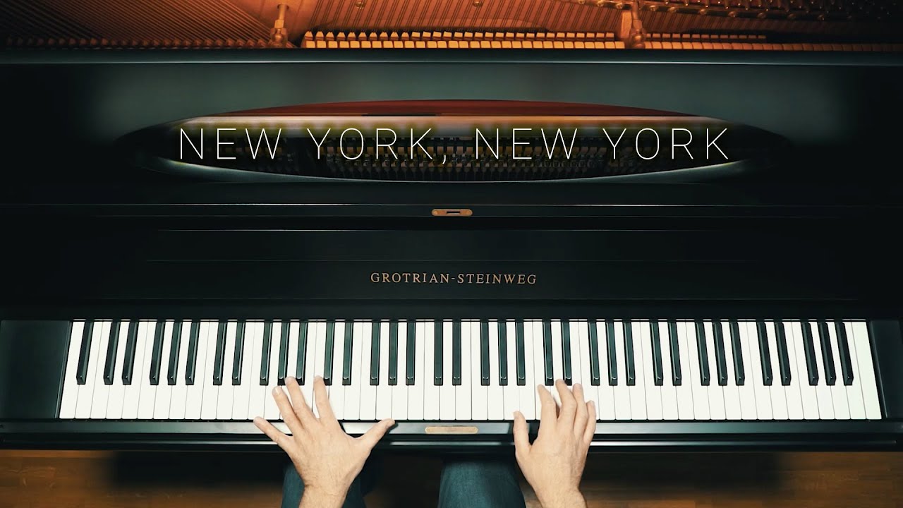 New York, New York Piano Cover YouTube