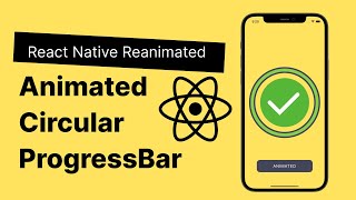 Animated Circle Progressbar in React Native | React Native Reanimated Tutorial | Custom Animation