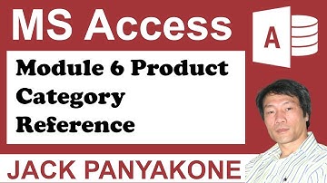 CMS Module 6 Part 1: Product Category Reference - Microsoft Access