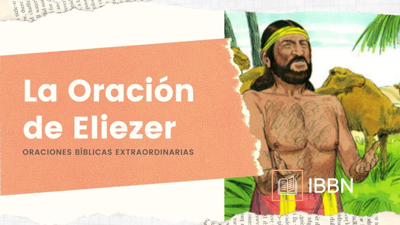 La oración de Eliezer - YouTube