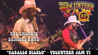 The Charlie Daniels Band - Caballo Diablo - Volunteer Jam VI