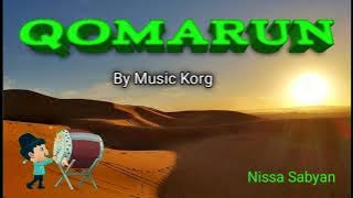 SHOLAWAT QOMARUN.Cover Music Korg. Nissa Sabyan No Copyright (Bebas hak Cipta)