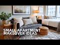 Small Apartment Makeover Ideas to Maximize Every Inch