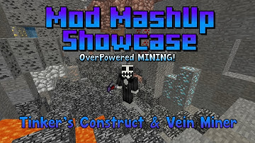 OP MINING! 1.12 Mod Mashup Showcase: Tinkers Construct and VeinMiner