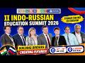 Indo-Russian Education Summit 2026 | A Bridge to Tomorrow’s Education | Gateway to Top Universities