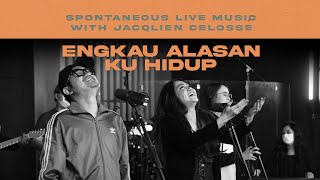 Engkau Alasan Ku Hidup (Spontaneous Worship) | UNDVD & Jacqlien Celosse