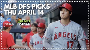 MLB DFS PICKS! Thursday April 14th Main Slate - Lineup Strategy for FanDuel, DraftKings, & Yahoo!