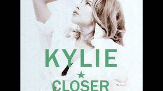 Kylie Minogue - Closer