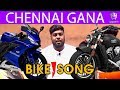 Chennai gana  gana saravana  bike songpettai rap