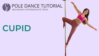 Pole Trick Tutorial: Cupid (Intermediate/ Beginner)