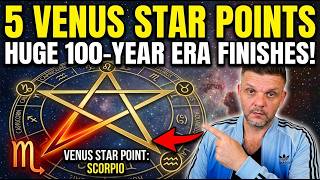 The End of Toxic Love & Dirty Money: Final Scorpio Venus Star Point - For 12 Signs