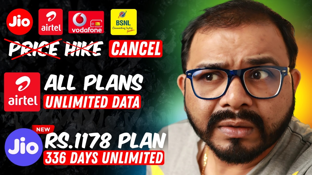 Dil Khush Hogaya...😍Price Hike Nehi, Why Jio 1178 Plan with 336 Days Missing, Airtel 4G Unlimited