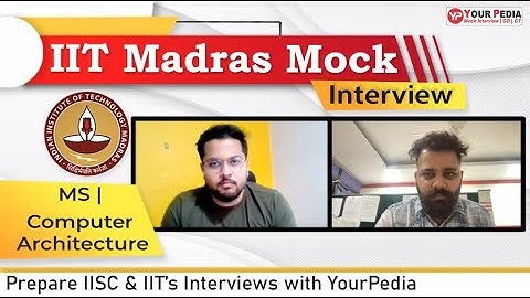 Full Mock Interview for MS Admission in IIT Madras | CSE | Prepare IIT