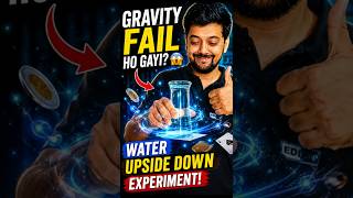 Gravity Fail Ho Gayi? 😱 Water Upside Down Experiment #experiment #science #education #edupedia