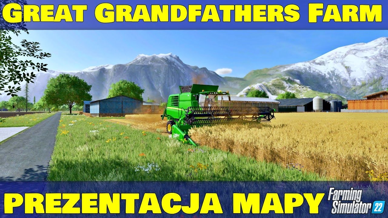 Great Grandfathers Farm - Prezentacja Map do Farming Simulator 22