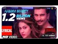 SIMBHA: Ankh marey video lyrics°  ranveer singh,&amp; sara ali Khan | mikka singh, neha, kumar #freefire