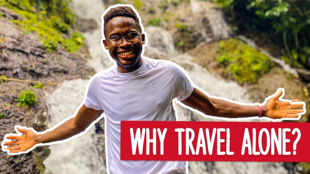 5 Benefits of SOLO Traveling | How it Changed my Life - YouTube