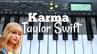 Karma - Taylor Swift | Easy Keyboard Tutorial With Notes screenshot 1