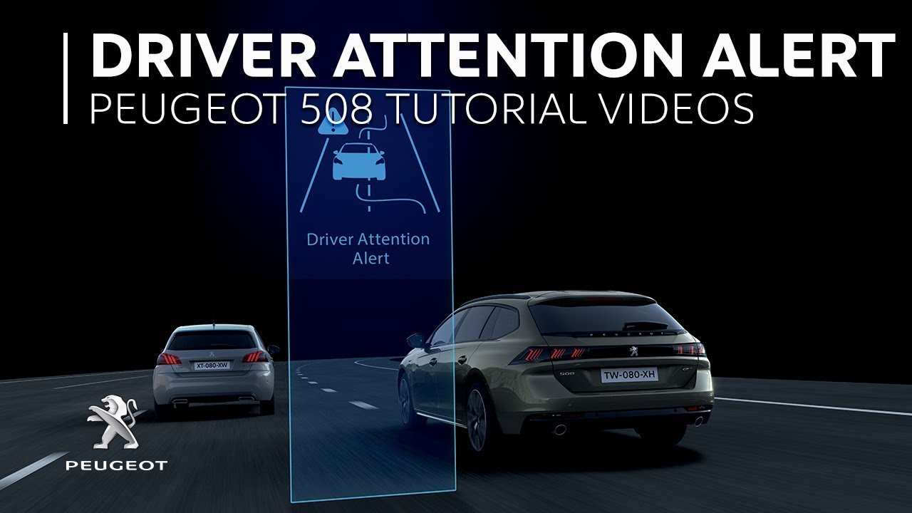 Driver Attention Alert Peugeot 508 Tutorial Videos Youtube