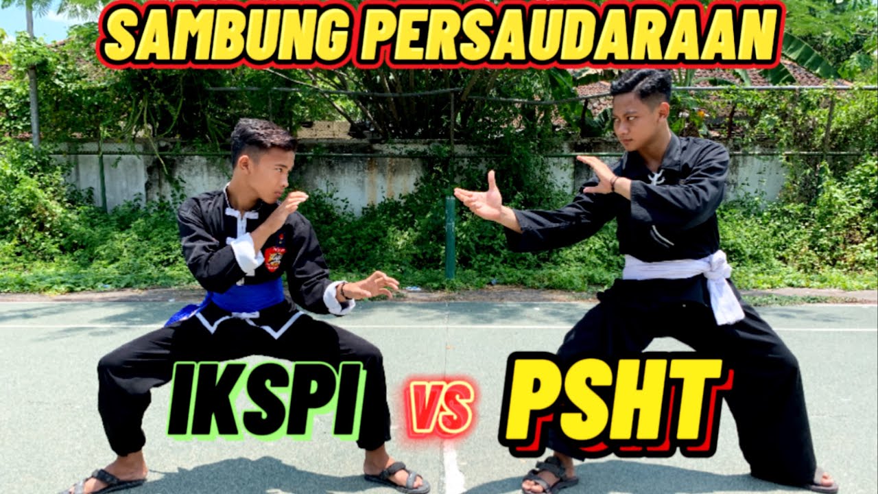SAMBUNG PERSAUDARAAN PSHT VS IKSPI KERA SAKTI