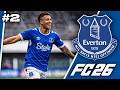 Everton Sign a Striker! | Everton FC26 Career Mode Season 3 Episode 2