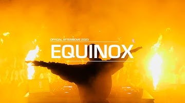 Equinox Festival 2023 - Aftermovie
