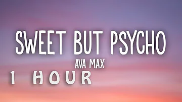 [1 HOUR 🕐 ] Ava Max - Sweet but Psycho (Lyrics)