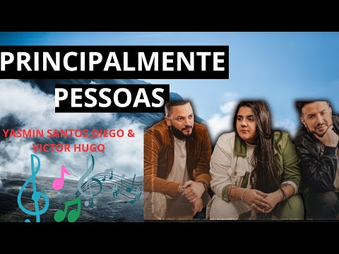 PRINCIPALMENTE PESSOAS - YASMIN SANTOS,DIEGO & VICTOR HUGO (LANÇAMENTO 2023 MÚSICA SERTANEJA)