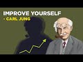 How to improve yourself  carl jung jungian philosophy