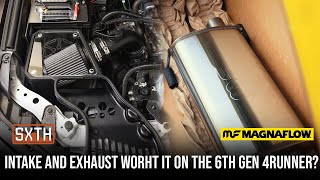 Is an Intake and Exhaust worth it on the 6TH Gen 4Runner?