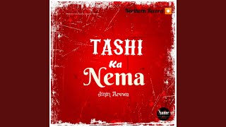 Download Lagu Tashi Ka Nema MP3 Download Lagu Tashi Ka Nema MP3