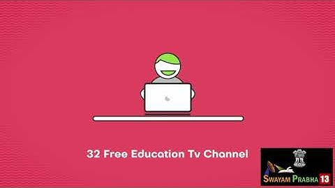 SWAYAM PRABHA CH 11,13