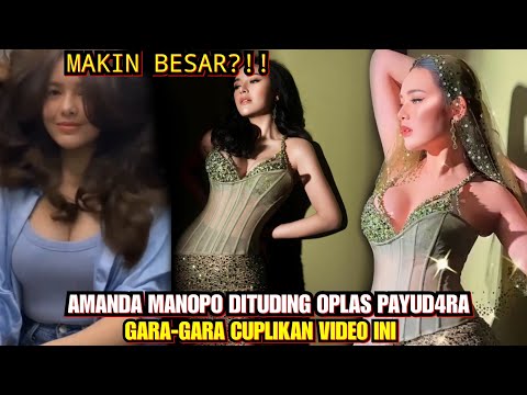 TAMPIL $EXY! AMANDA MANOPO DITUDING OPLAS PEMBESAR PAYUD4RA GARA2 CUPLIKAN VIDE0 INI...