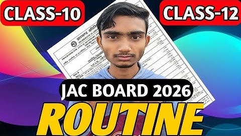 JAC बोर्ड 2026 परीक्षा रूटीन जारी | jac board class 12 time table 2026 | Jac class 10 exam date 2026