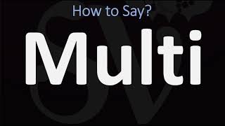How to Pronounce Multi? (2 WAYS!) British Vs American English Pronunciation