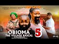 OBIO A THE VILLAGE RASCAL PART 5 EKENE UMENWA, EBUBE OBIO, #NEWMOVIE #NOLLYWOODMOVIES #2026MOVIES 