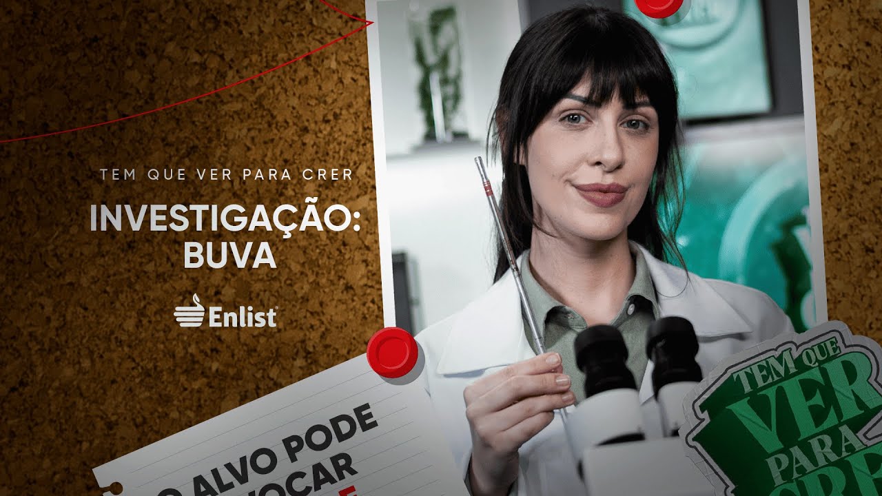 Tem que ver para crer: Investigação sobre a Buva.