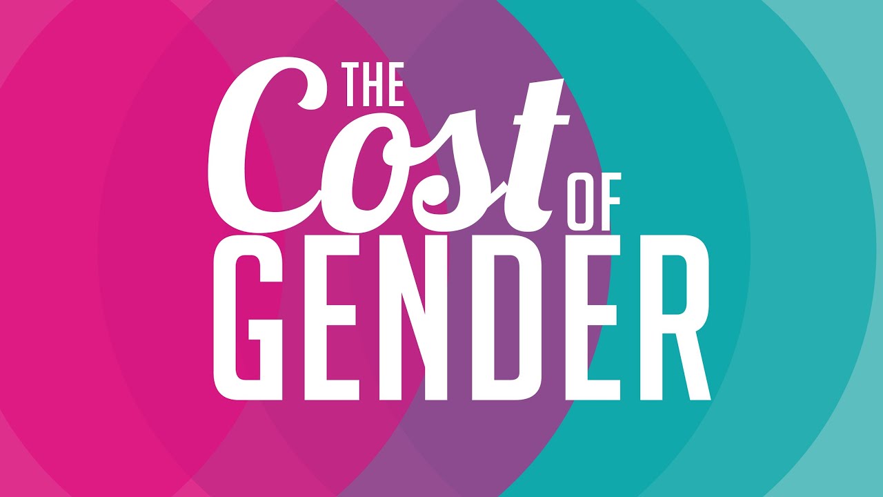 The Cost of Gender YouTube