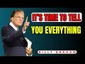 God's Chosen Ones, You Passed – It’s Time to Tell You Everything
