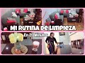 LIMPIA CONMIGO/ MI RUTINA DE LIMPIEZA DIARIA/