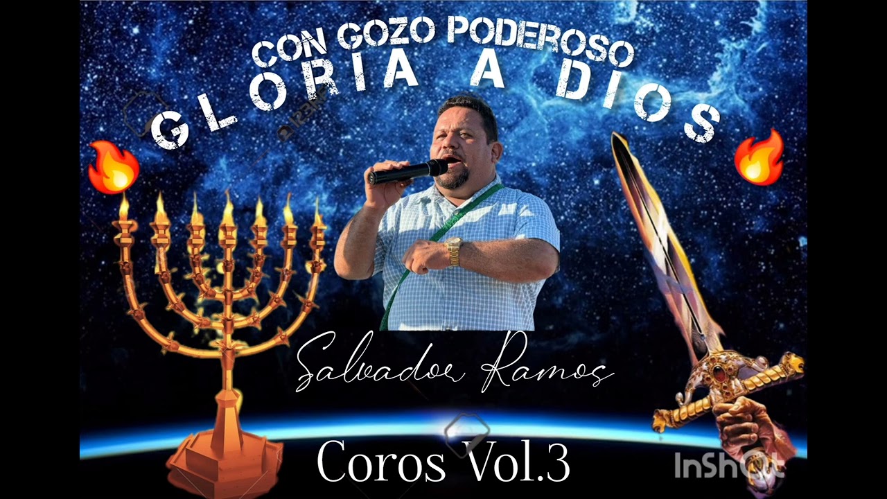 🔥Coros de fuego Vol.3🔥 Salvador Ramos🎧