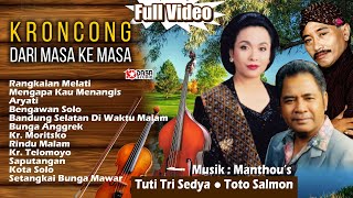 Keroncong Dari Masa Kemasa'' full VIDEO