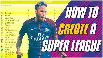 How to Create a Super League in Fifa 18 Career Mode - Edit League Teams Tutorial