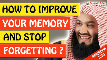 🚨HOW TO IMPROVE YOUR MEMORY AND STOP FORGETTING THINGS🤔 - Mufti Menk