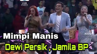 Dewi Persik , Jamila BP - Mimpi Manis