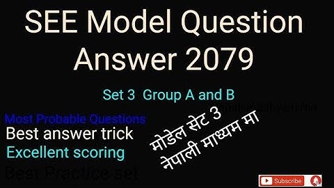 SEE Exam Model Question answer 2078/79|एस. ई. ई.2079 नमुना सेट 3 question answer based SEE 2078 VVI