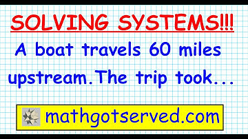 solving systems current problems upstream downstream algebra 2