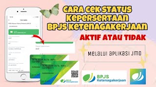 CARA CEK STATUS BPJS KETENAGAKERJAAN AKTIF ATAU TIDAK🌈 || melalui aplikasi JMO screenshot 4