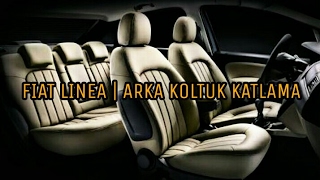 FIAT LINEA | ARKA KOLTUK KATLAMA